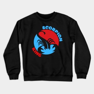 Scorpion king Crewneck Sweatshirt